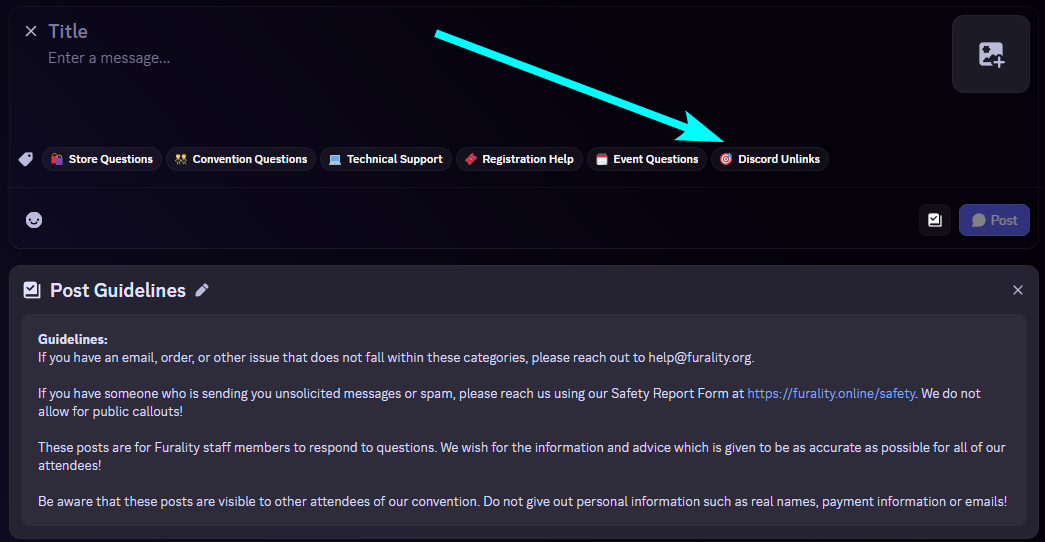 An image showing the new post guidelines in the Discord Furality-help forum, with optional tags that can be applied to the post. 'Discord Unlinks' is highlighted.